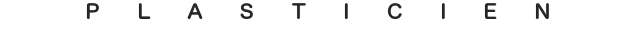 PLASTICIEN
